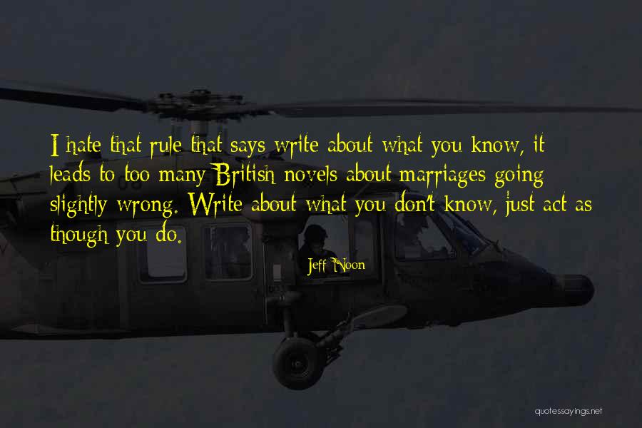 Undistracted Devotion Quotes By Jeff Noon Undistracted Devotion Quotes By Jeff Noon
