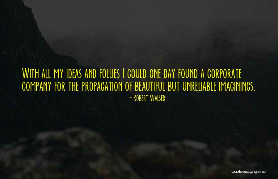 Undisturbed Thesaurus Quotes By Robert Walser Undisturbed Thesaurus Quotes By Robert Walser
