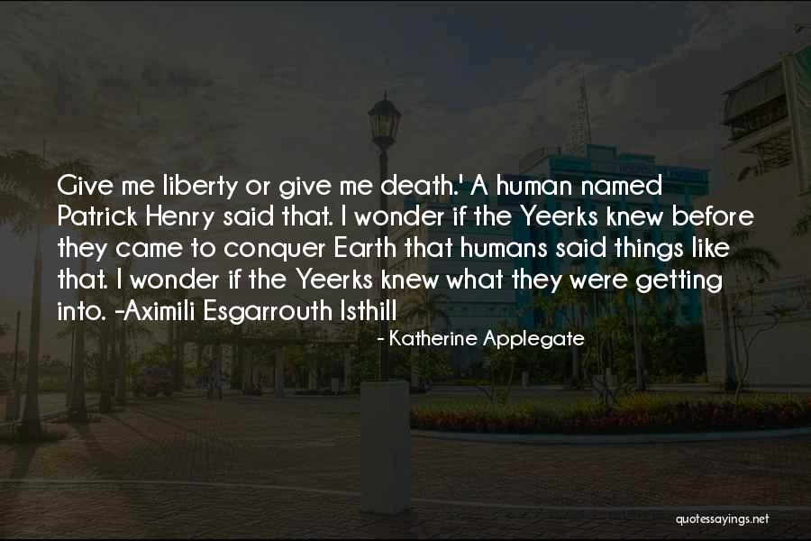 Undoable Series Quotes By Katherine Applegate Undoable Series Quotes By Katherine Applegate