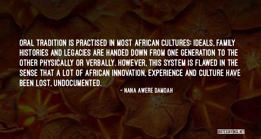 Undocumented Quotes By Nana Awere Damoah Undocumented Quotes By Nana Awere Damoah
