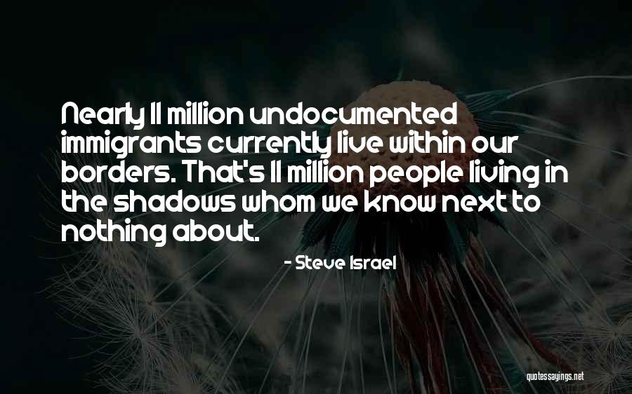 Undocumented Quotes By Steve Israel Undocumented Quotes By Steve Israel