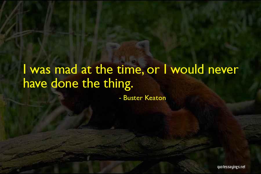 Undoes Marietta Quotes By Buster Keaton Undoes Marietta Quotes By Buster Keaton