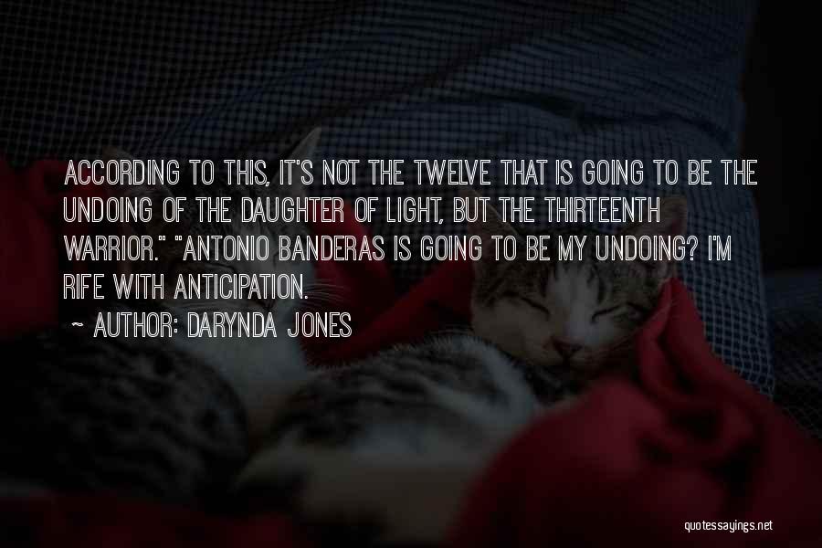 Undoing The Past Quotes By Darynda Jones