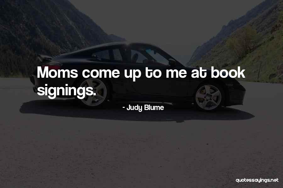 Undomiel Quotes By Judy Blume Undomiel Quotes By Judy Blume
