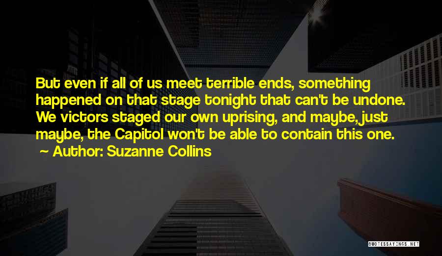 Undone Quotes By Suzanne Collins