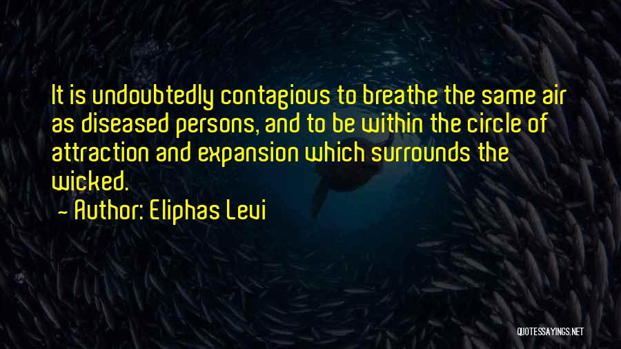 Undoubtedly Quotes By Eliphas Levi