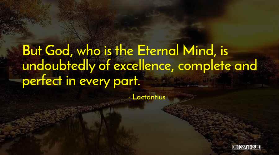 Undoubtedly Quotes By Lactantius