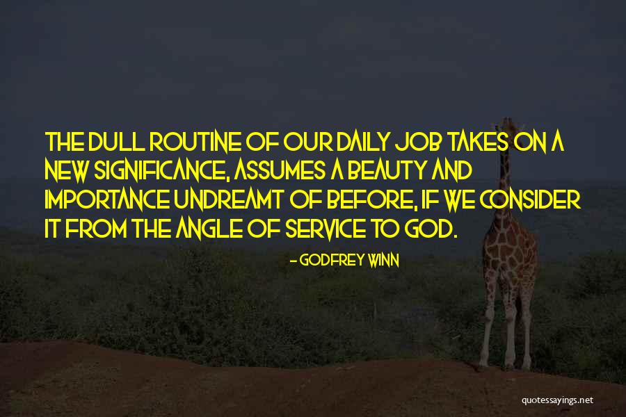 Undreamt Quotes By Godfrey Winn Undreamt Quotes By Godfrey Winn