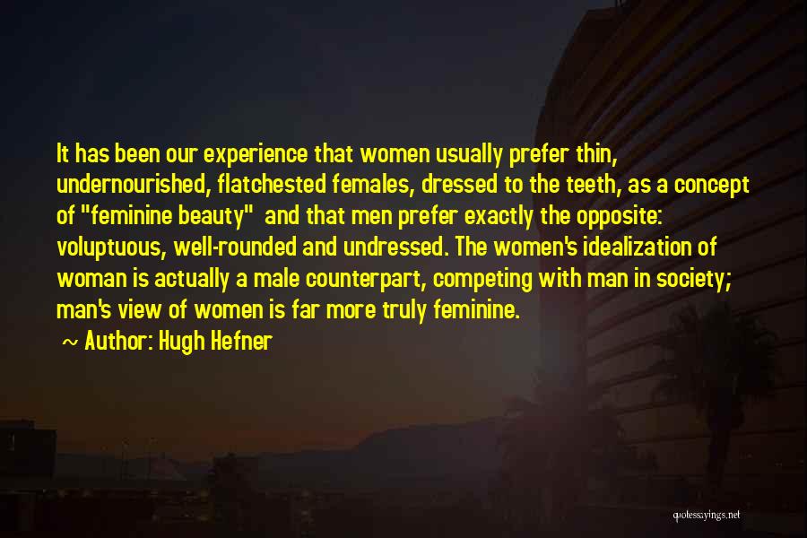 Undressed Quotes By Hugh Hefner
