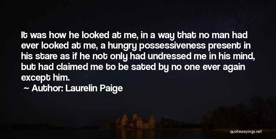 Undressed Quotes By Laurelin Paige
