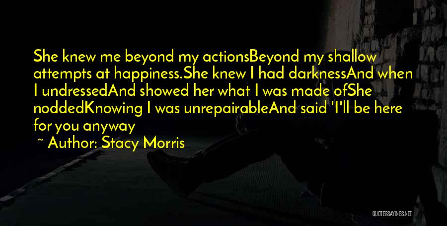 Undressed Quotes By Stacy Morris