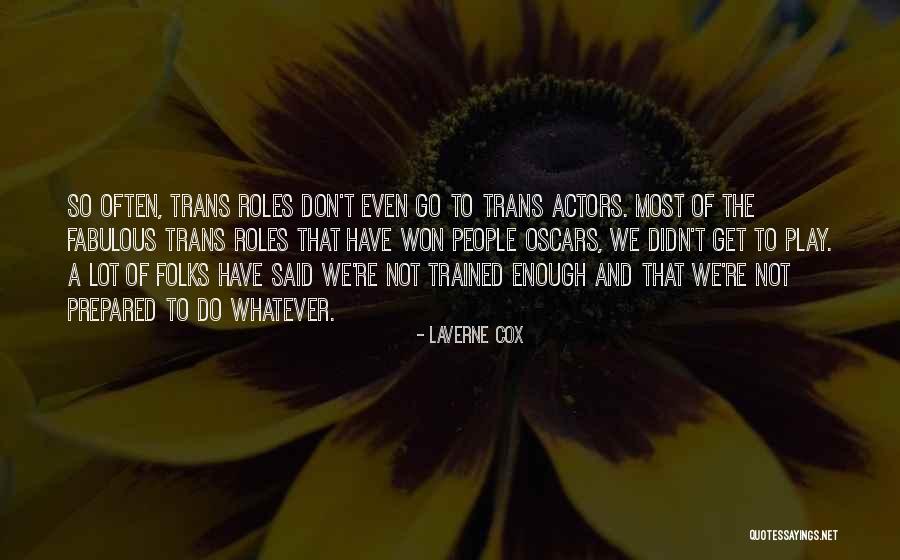 Undss Quotes By Laverne Cox Undss Quotes By Laverne Cox
