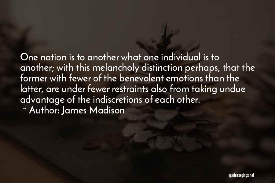 Undue Quotes By James Madison