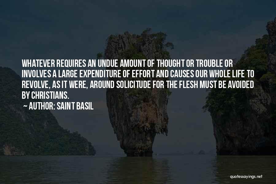 Undue Quotes By Saint Basil