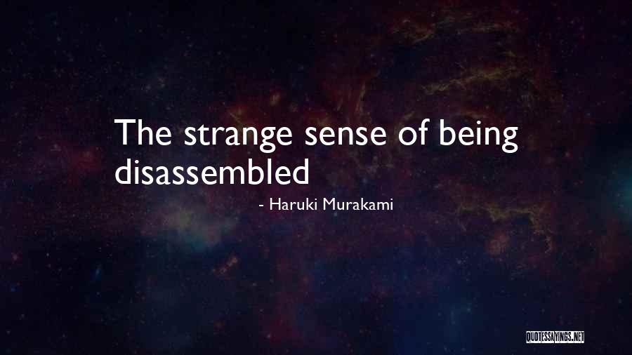 Undulate Antonyms Quotes By Haruki Murakami Undulate Antonyms Quotes By Haruki Murakami