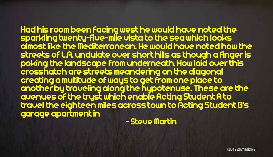 Undulate Quotes By Steve Martin Undulate Quotes By Steve Martin