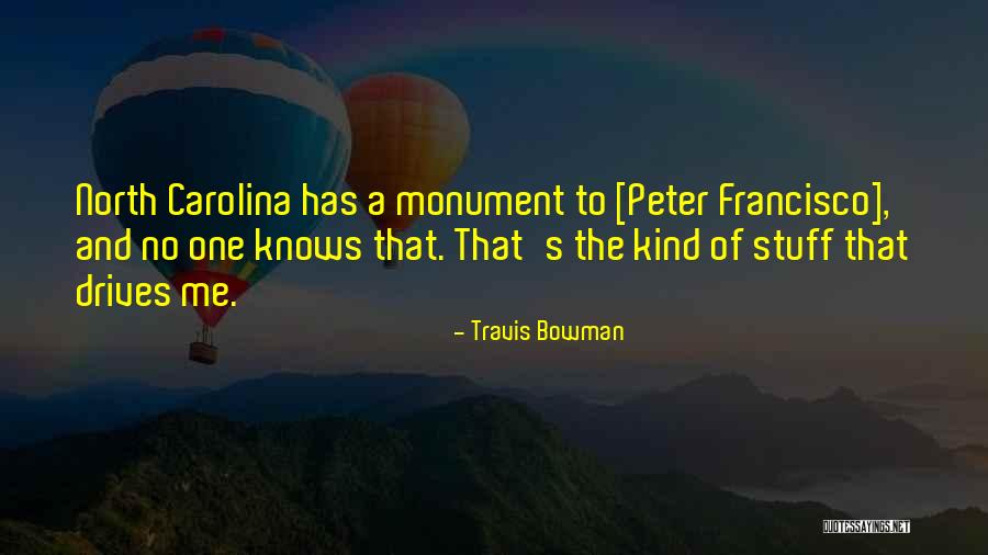 Undulated Trigger Quotes By Travis Bowman Undulated Trigger Quotes By Travis Bowman