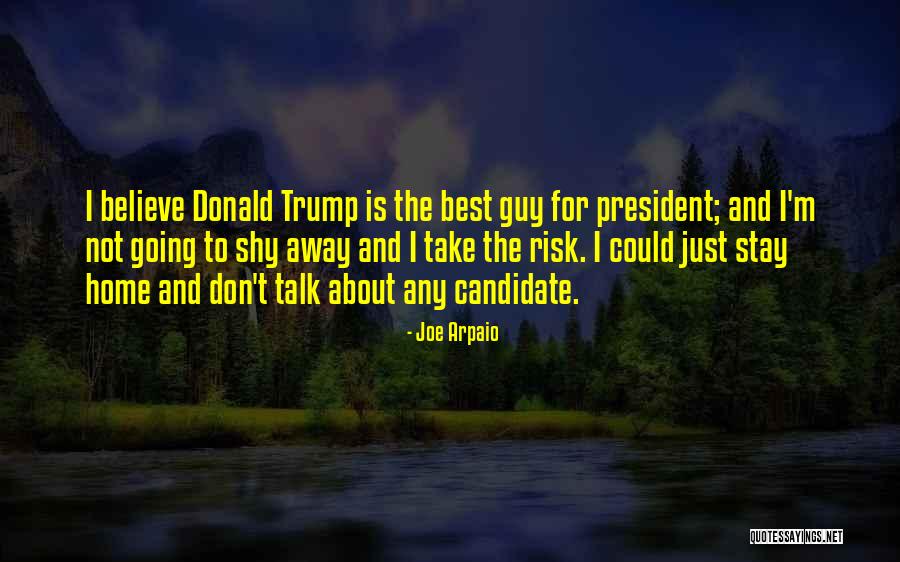 Undulatory Theory Quotes By Joe Arpaio Undulatory Theory Quotes By Joe Arpaio
