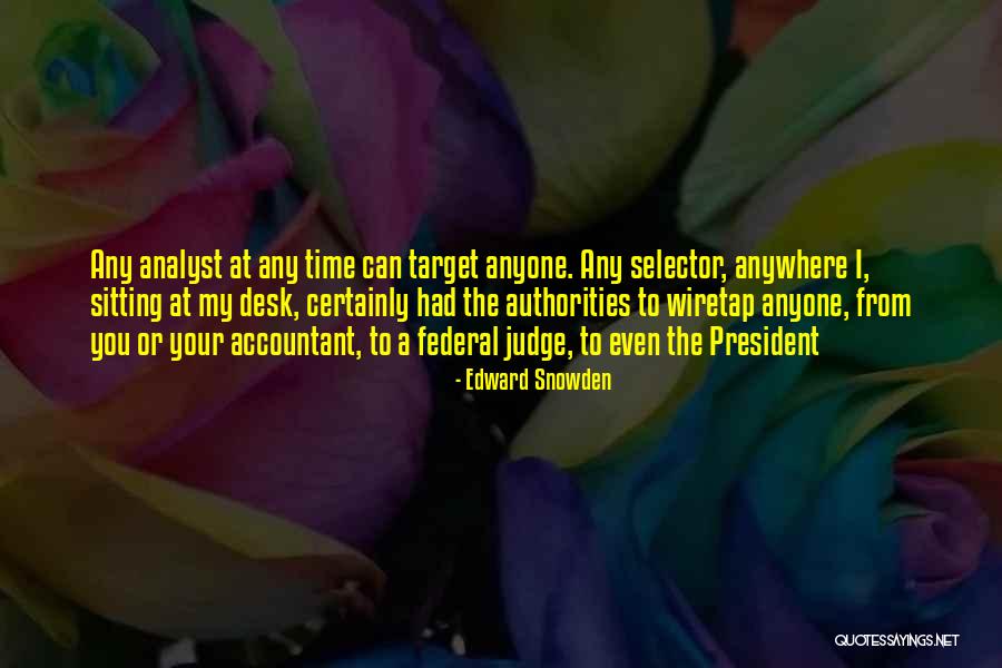 Unduly Burdensome Quotes By Edward Snowden Unduly Burdensome Quotes By Edward Snowden