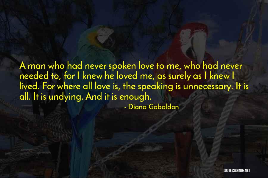 Undying Love Quotes By Diana Gabaldon