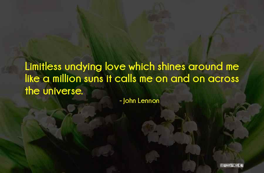 Undying Love Quotes By John Lennon