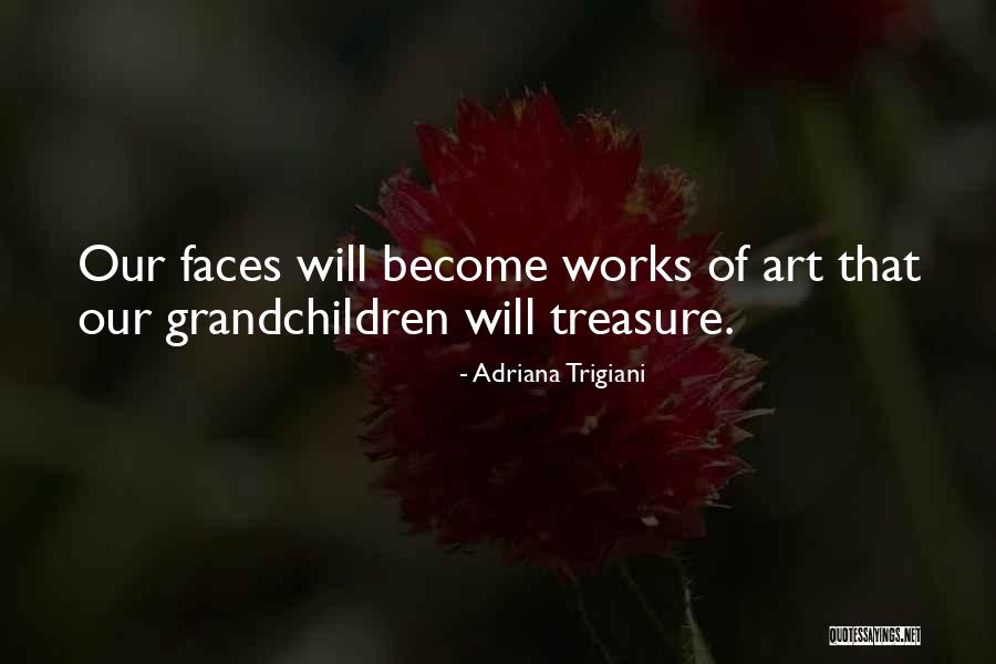 Une Femme Mariee Quotes By Adriana Trigiani Une Femme Mariee Quotes By Adriana Trigiani