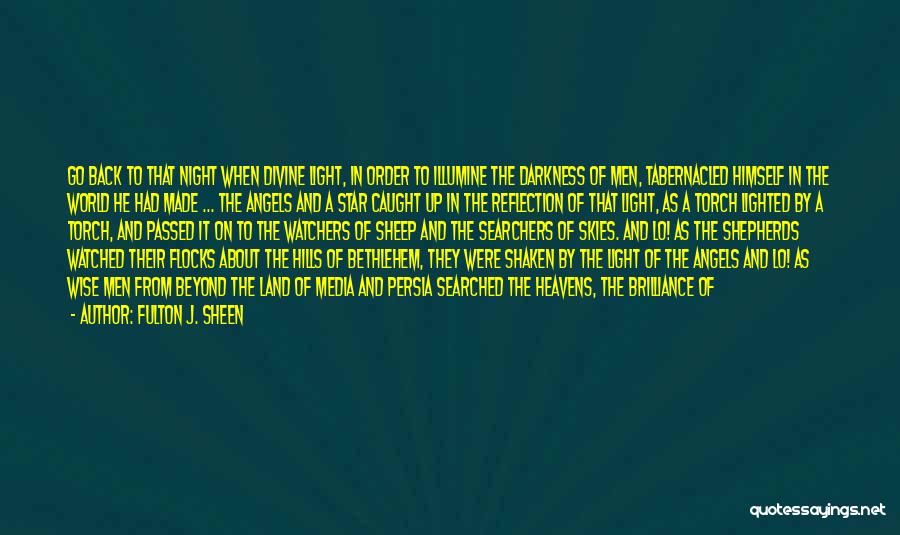 Unearthly Quotes By Fulton J. Sheen