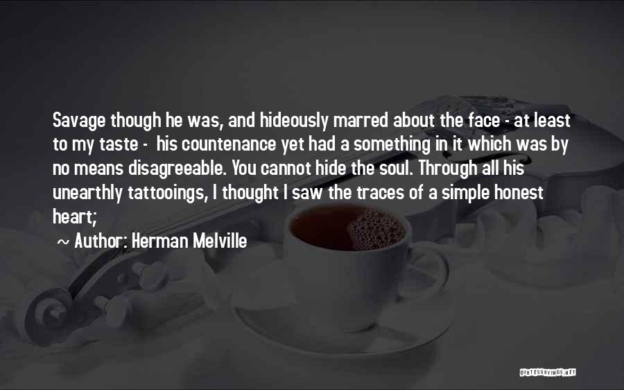 Unearthly Quotes By Herman Melville