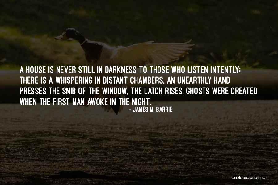 Unearthly Quotes By James M. Barrie