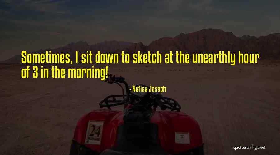 Unearthly Quotes By Nafisa Joseph