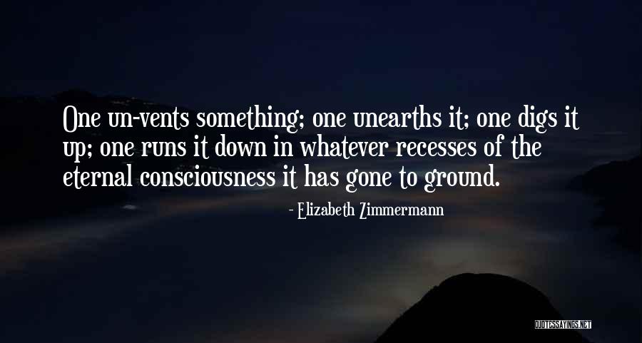 Unearths Quotes By Elizabeth Zimmermann Unearths Quotes By Elizabeth Zimmermann