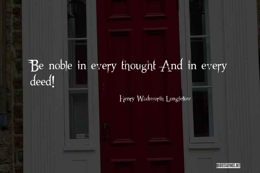 Unearths Quotes By Henry Wadsworth Longfellow Unearths Quotes By Henry Wadsworth Longfellow