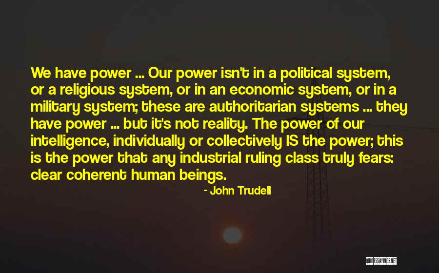 Unease In A Sentence Quotes By John Trudell Unease In A Sentence Quotes By John Trudell