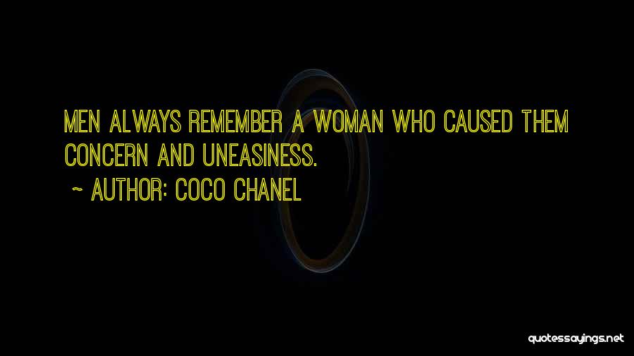 Uneasiness Quotes By Coco Chanel