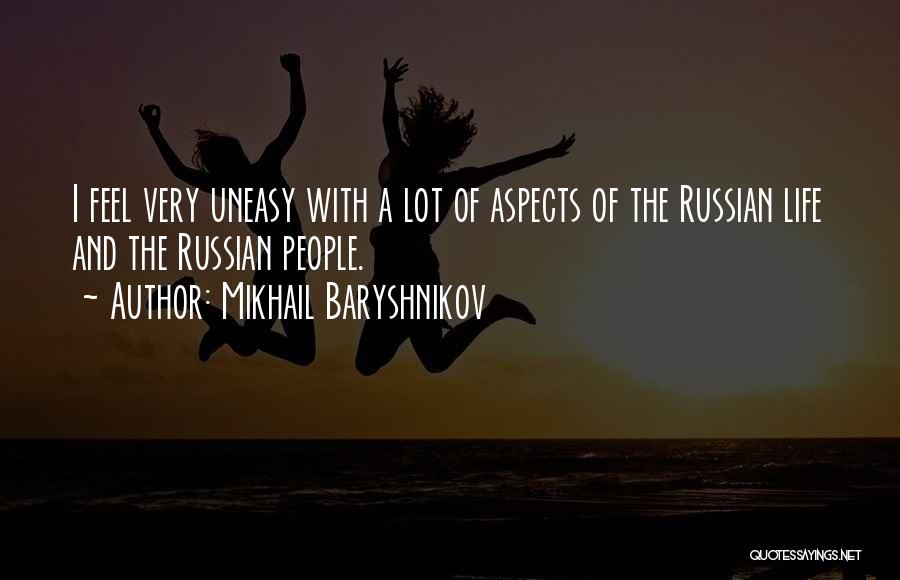 Uneasy Quotes By Mikhail Baryshnikov