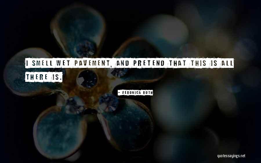 Uneaune Quotes By Veronica Roth Uneaune Quotes By Veronica Roth