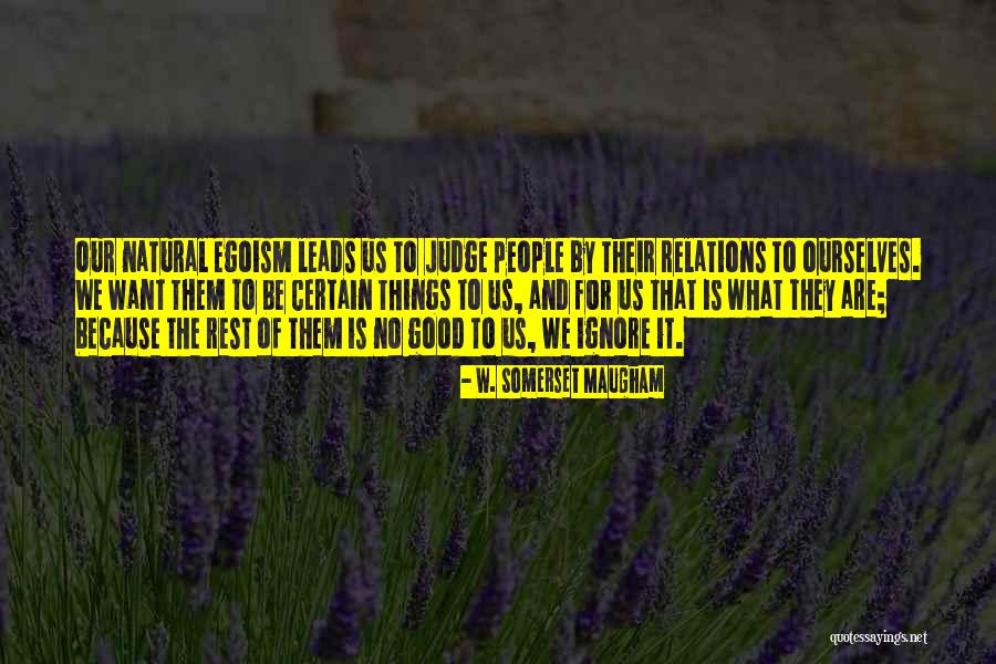 Uneconomic Growth Quotes By W. Somerset Maugham Uneconomic Growth Quotes By W. Somerset Maugham