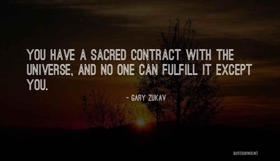 Unegui Quotes By Gary Zukav Unegui Quotes By Gary Zukav