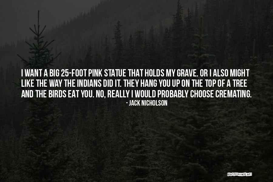 Unegui Quotes By Jack Nicholson Unegui Quotes By Jack Nicholson