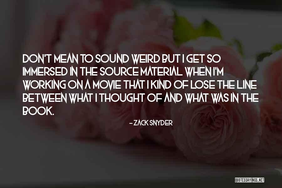 Unegui Quotes By Zack Snyder Unegui Quotes By Zack Snyder