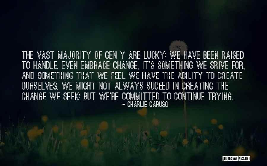 Unelectables Quotes By Charlie Caruso Unelectables Quotes By Charlie Caruso
