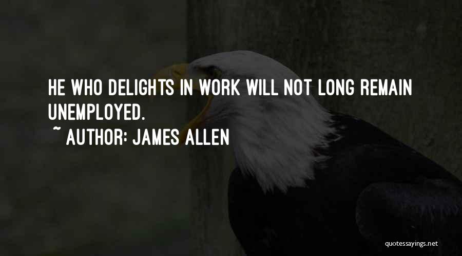 Unemployed Inspirational Quotes By James Allen