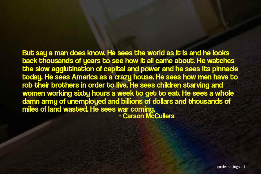 Unemployed People Quotes By Carson McCullers Unemployed People Quotes By Carson McCullers