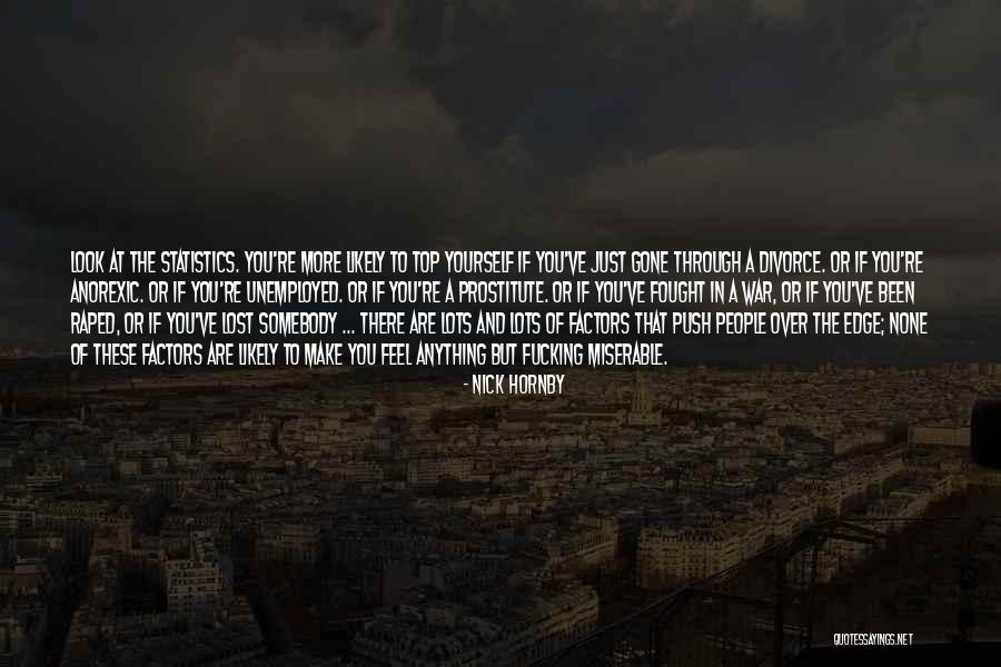Unemployed People Quotes By Nick Hornby Unemployed People Quotes By Nick Hornby