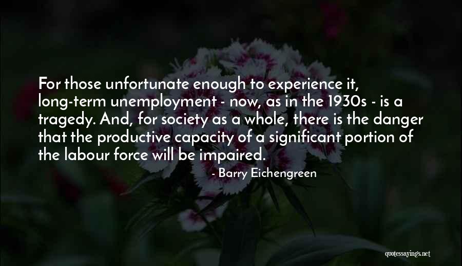 Unemployment 1930s Quotes By Barry Eichengreen Unemployment 1930s Quotes By Barry Eichengreen