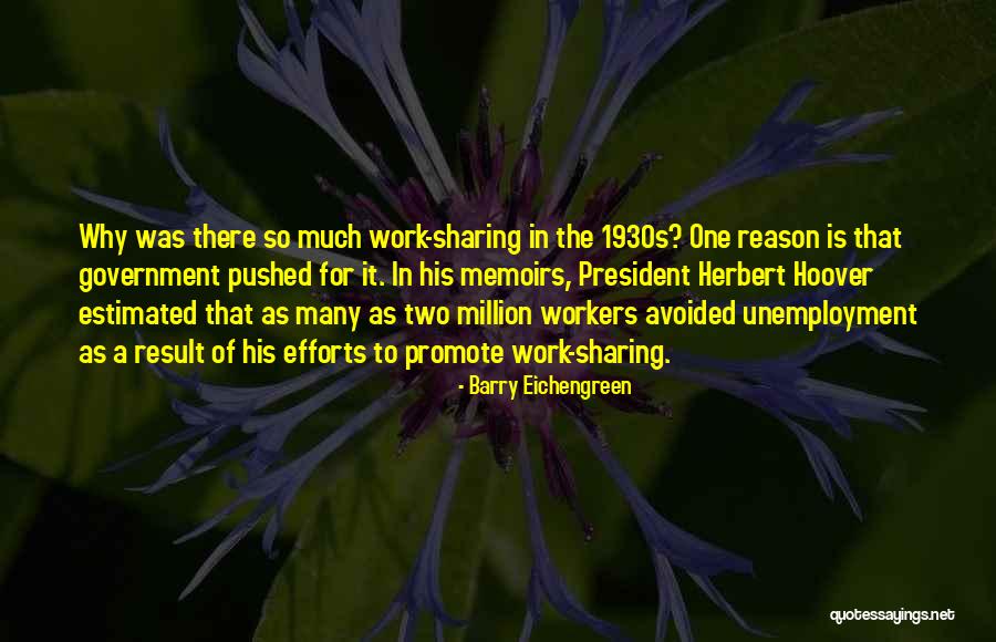 Unemployment 1930s Quotes By Barry Eichengreen Unemployment 1930s Quotes By Barry Eichengreen