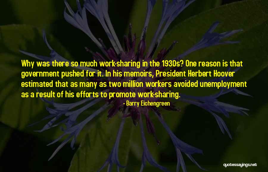 Unemployment 1930s Quotes By Barry Eichengreen