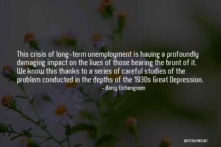 Unemployment Quotes By Barry Eichengreen Unemployment Quotes By Barry Eichengreen