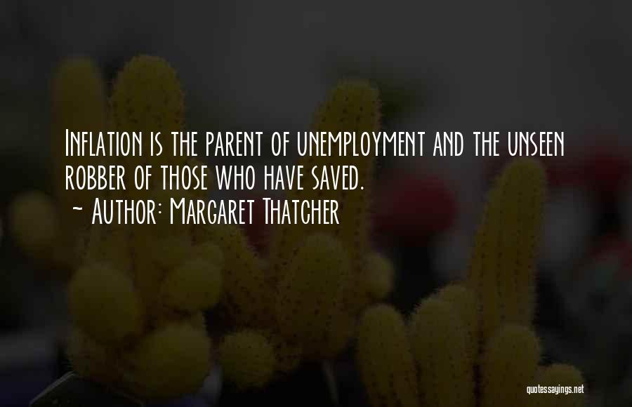 Unemployment Quotes By Margaret Thatcher