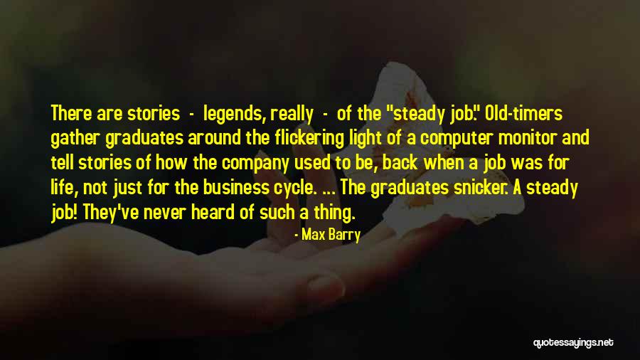 Unemployment Quotes By Max Barry Unemployment Quotes By Max Barry